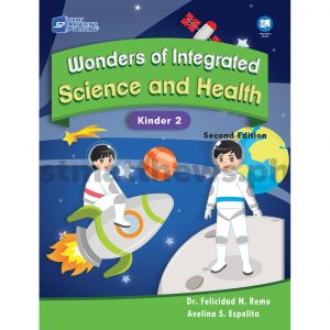 Wonders of Integrated Science and Health (Second Edition) Kinder 2