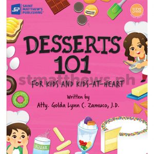 Desserts 101 for Kids and Kids-at-Heart