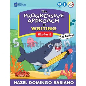 The Progressive Approach to Writing (2nd Edition) Kinder 2